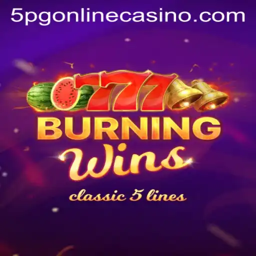 Discover the Exciting World of Burning Wins