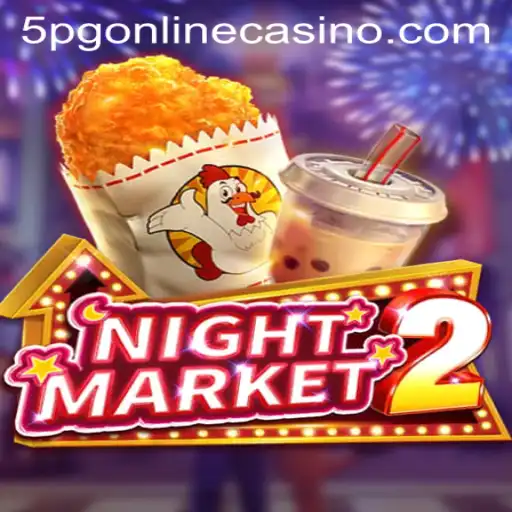 Discover the Thrills of NightMarket2 – A New Adventure Awaits